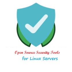 Open Source Security Tools for Linux Servers