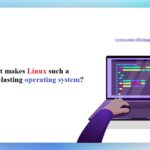 What makes Linux such a long-lasting operating system?