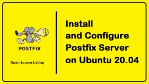 How to Install and Configure Postfix as a Send-Only SMTP Server on Ubuntu 20.04