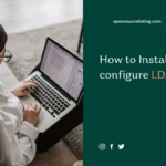 How to install and configure LDAP