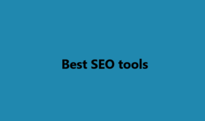 Best SEO tools