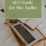 Top 10 Free SEO Tools for Site Audits