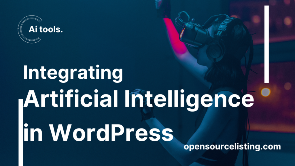 Integrating Artificial Intelligence in WordPress