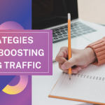 Top 10 Strategies for Boosting Blog Traffic in 2024