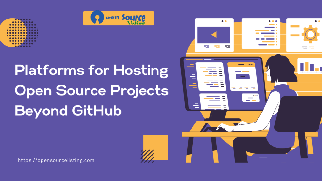 Platforms for Hosting Open Source Projects Beyond GitHub