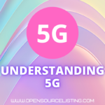 Understanding 5G: Unraveling the Next Generation of Wireless Technology