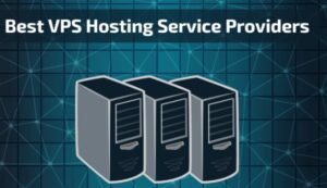 Top 5 VPS Hosting Providers in 2024